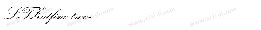 LTZatfino two字体转换